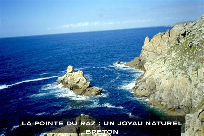 La Pointe du Raz : Un joyau naturel breton