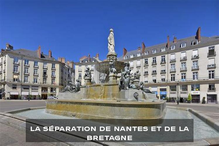 La Séparation de Nantes et de la Bretagne