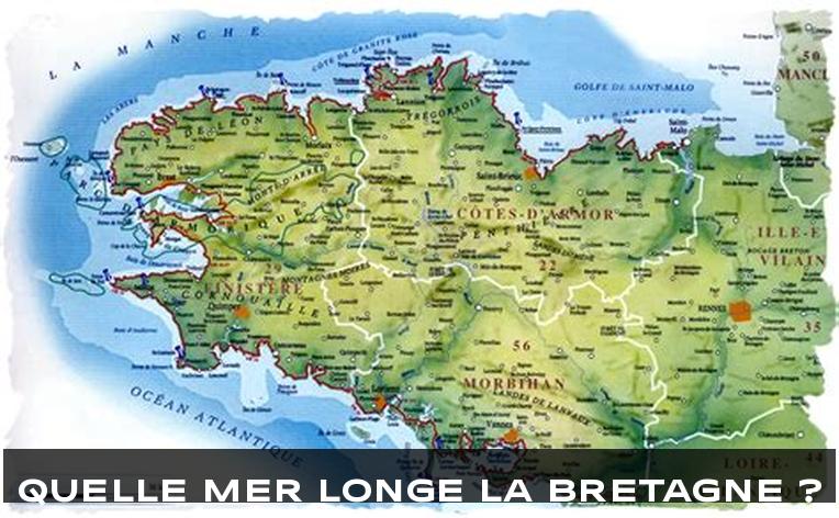 Quelle mer longe la Bretagne ?