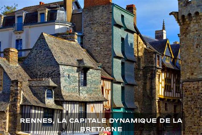 Rennes, la capitale dynamique de la Bretagne